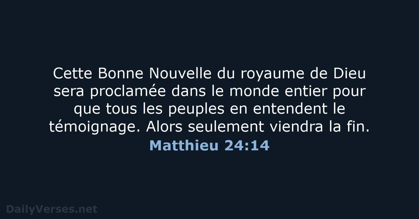 Matthieu 24:14 - BDS