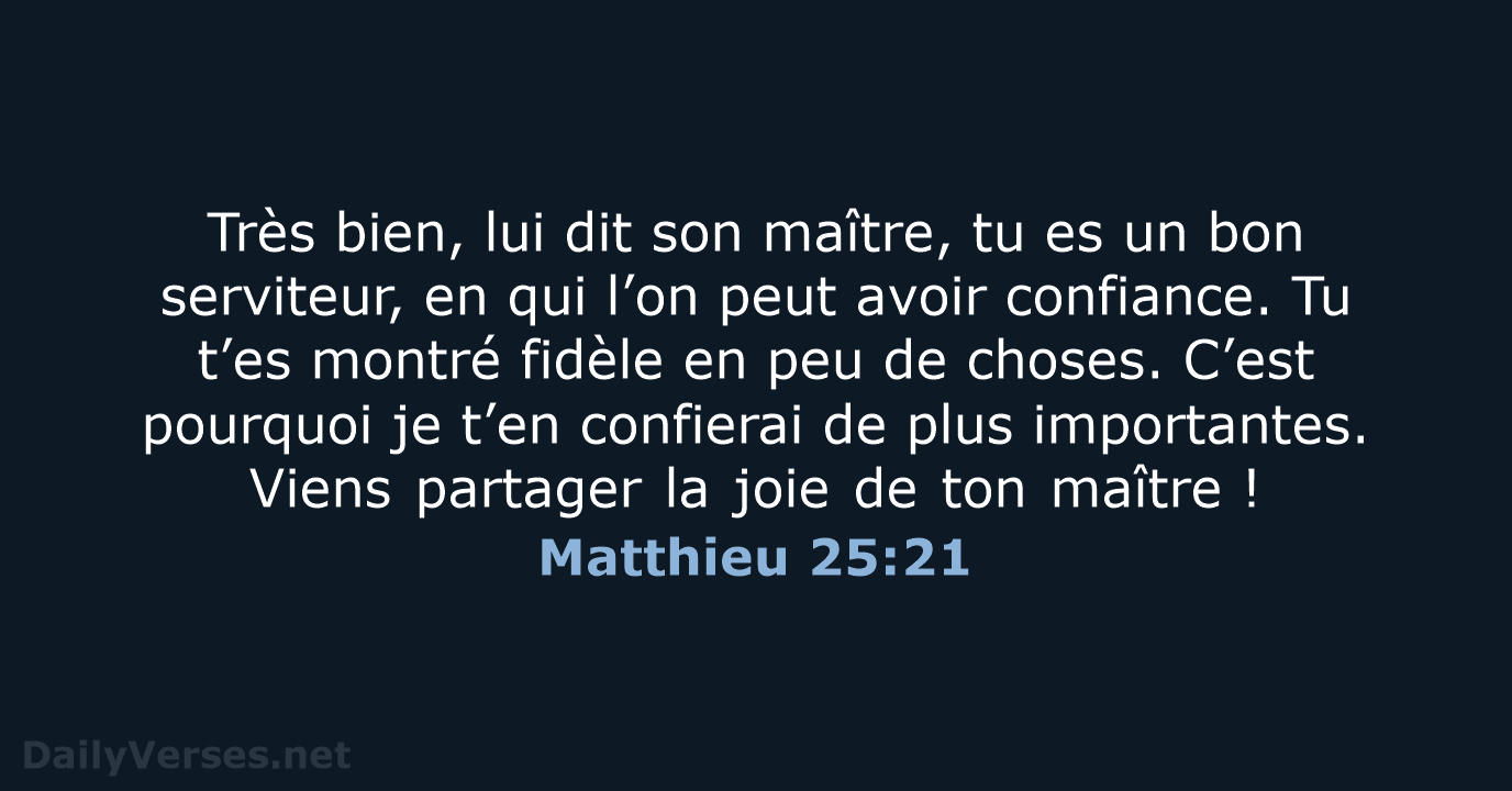 Matthieu 25:21 - BDS