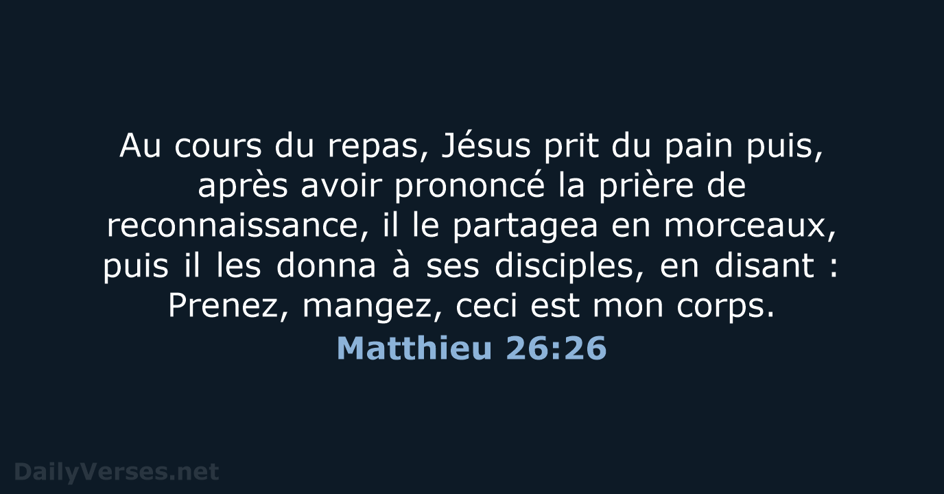 Matthieu 26:26 - BDS