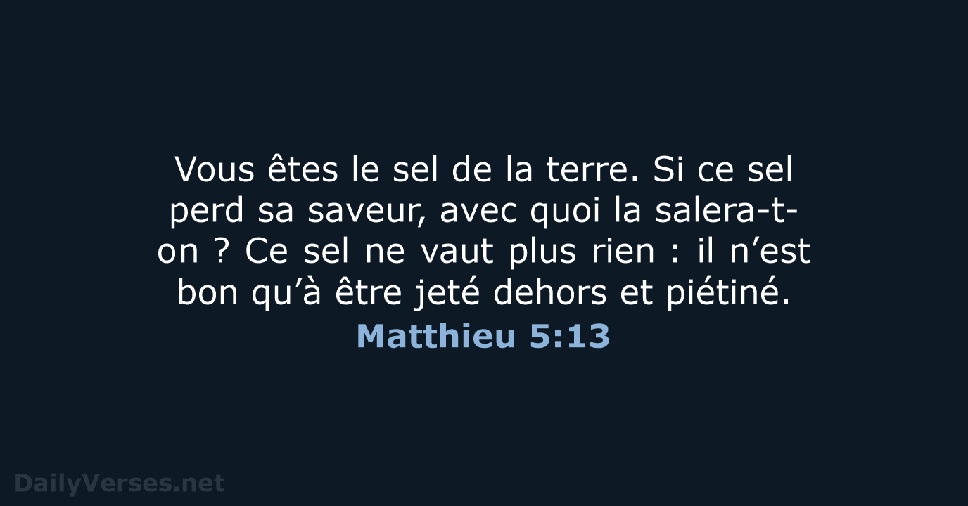 Matthieu 5:13 - BDS