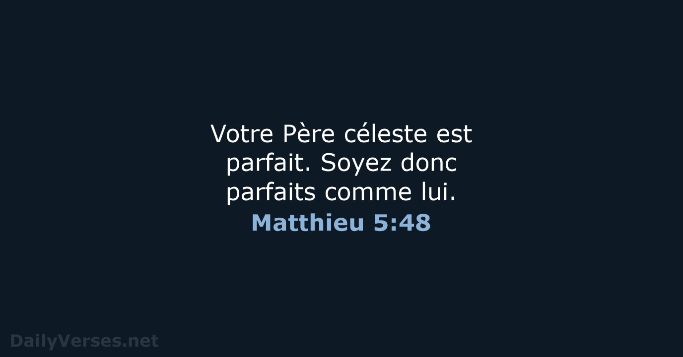 Matthieu 5:48 - BDS