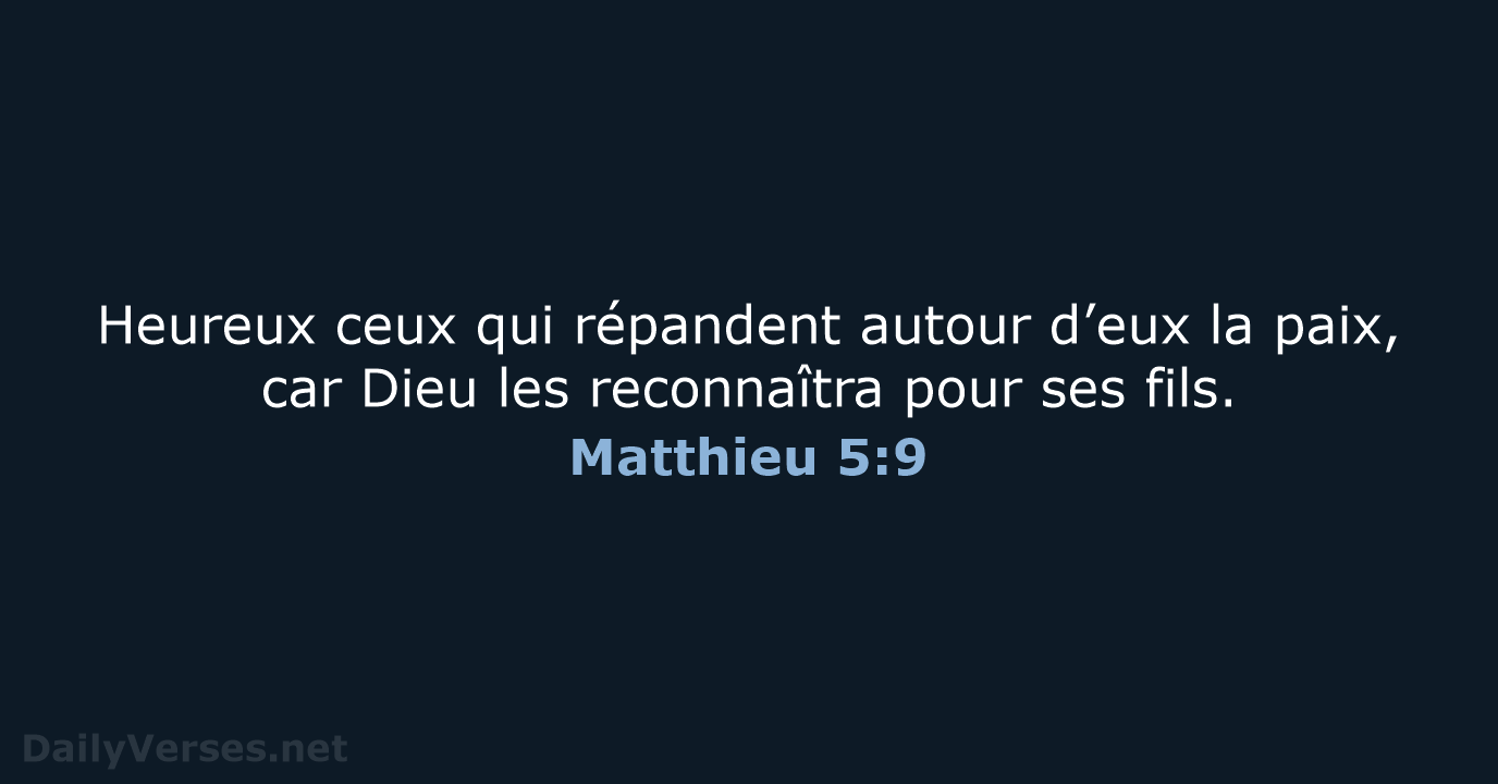 Matthieu 5:9 - BDS