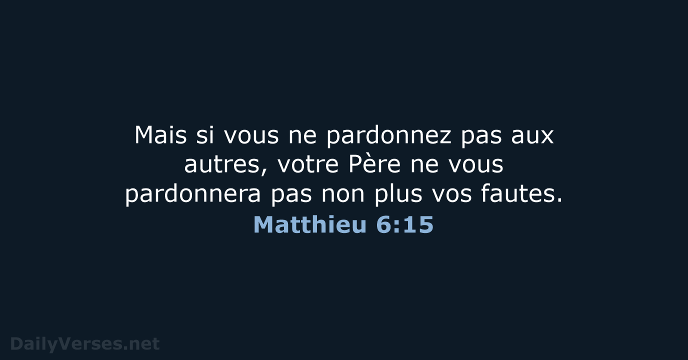Matthieu 6:15 - BDS