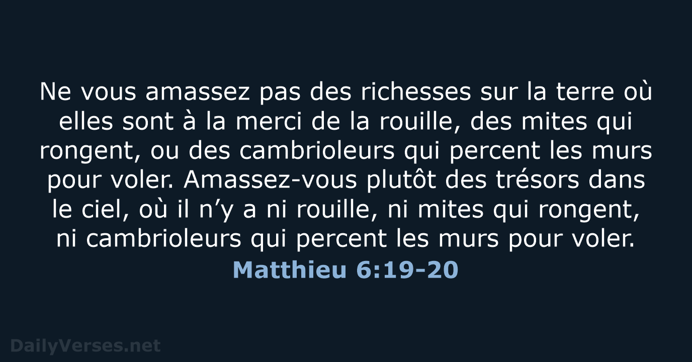 Matthieu 6:19-20 - BDS