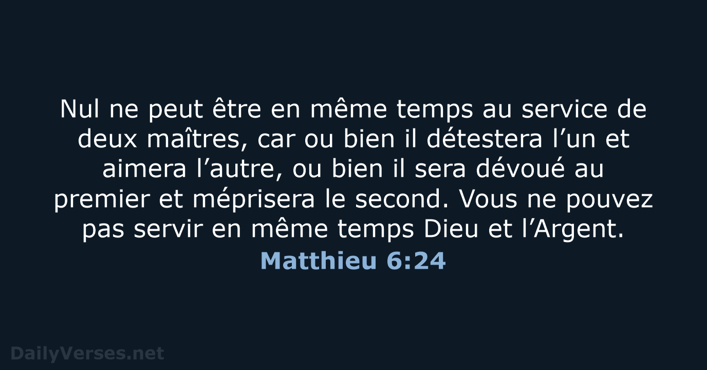 Matthieu 6:24 - BDS