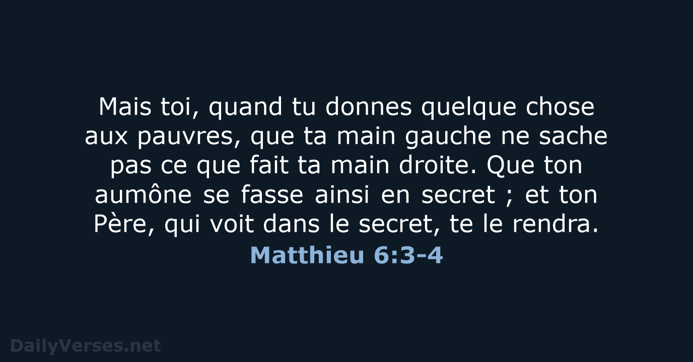 Matthieu 6:3-4 - BDS