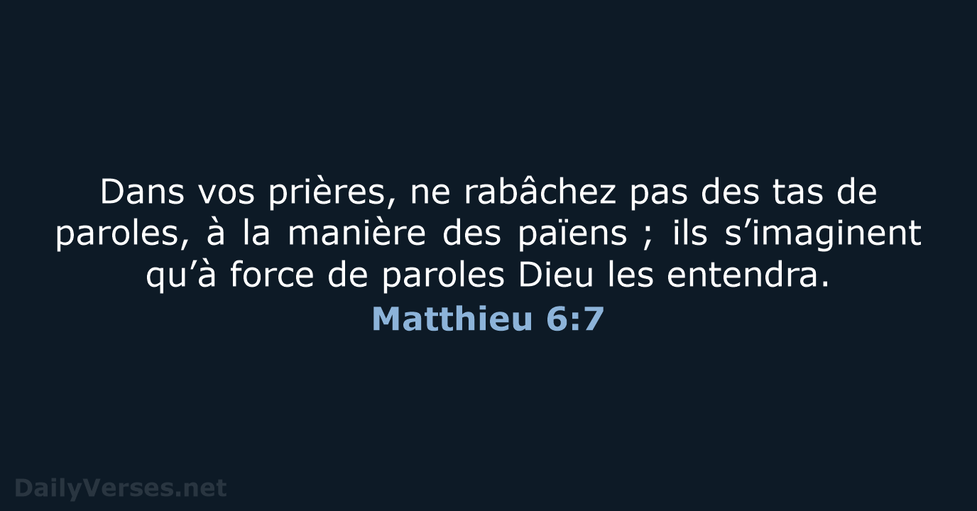 Matthieu 6:7 - BDS