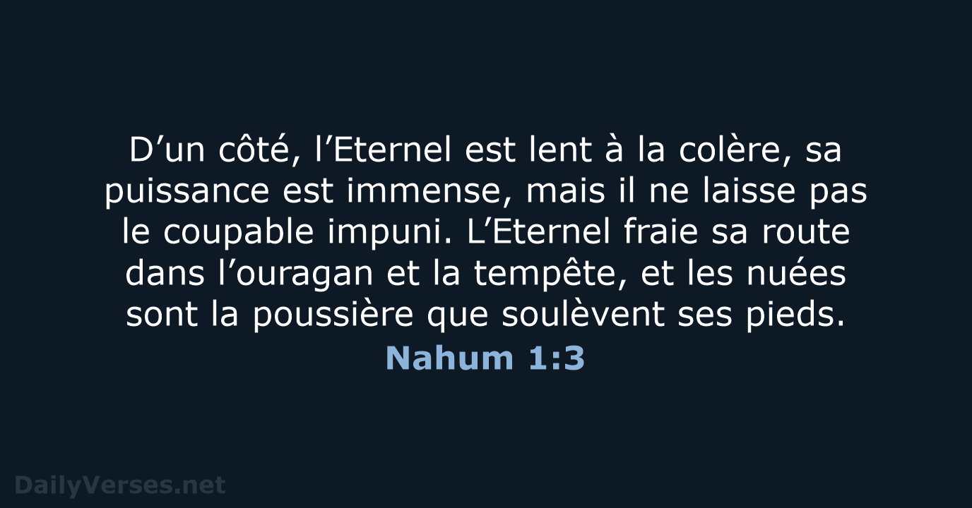 Nahum 1:3 - BDS