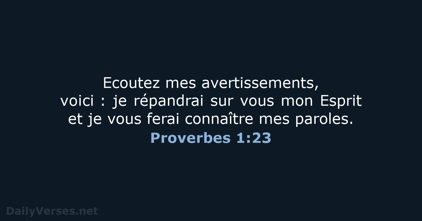 Proverbes 1:23 - BDS