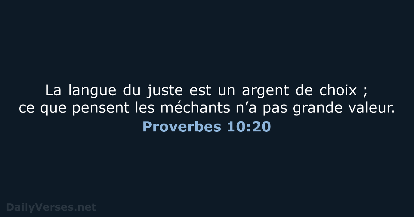 Proverbes 10:20 - BDS