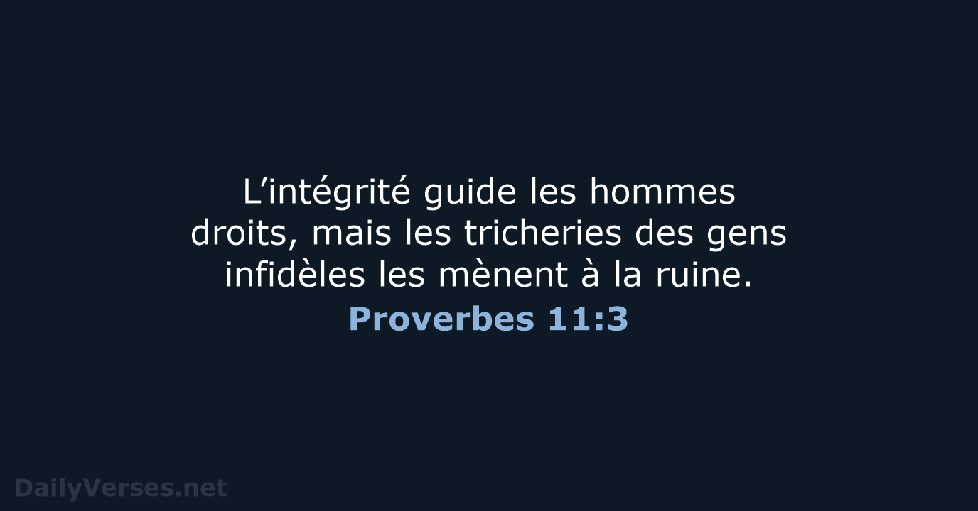 Proverbes 11:3 - BDS