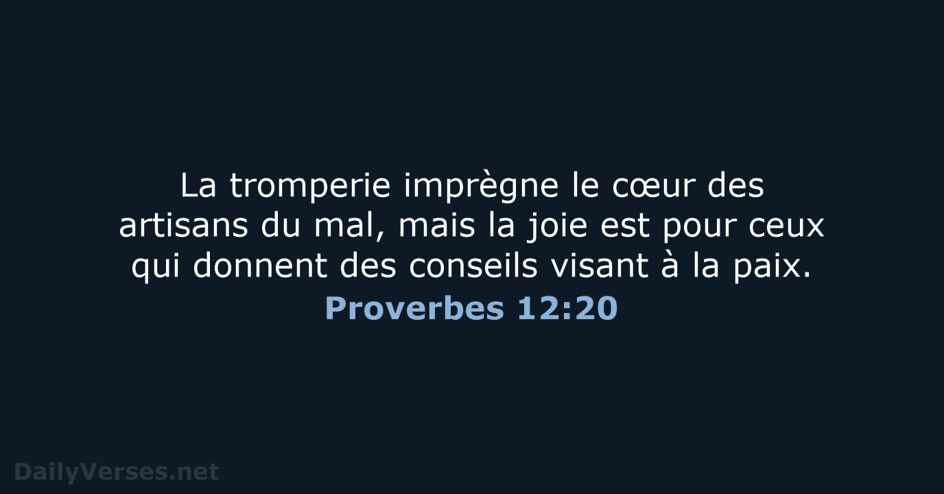 Proverbes 12:20 - BDS