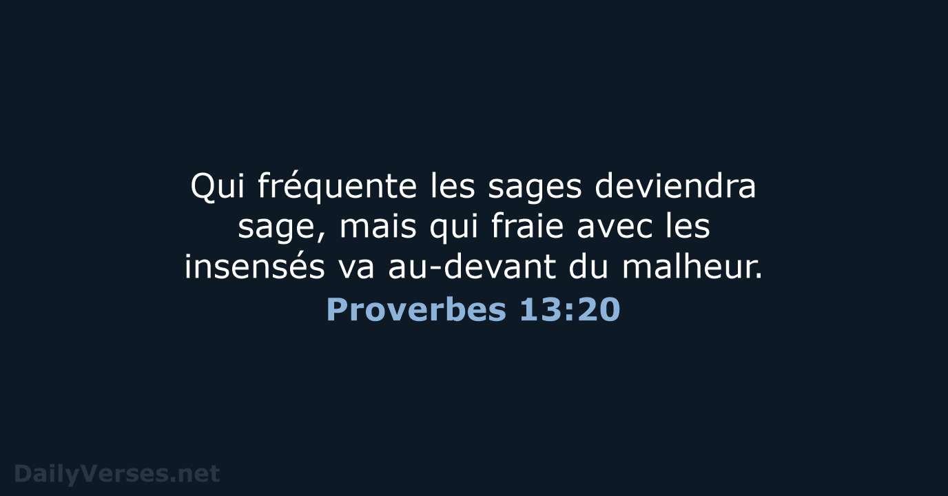 Proverbes 13:20 - BDS