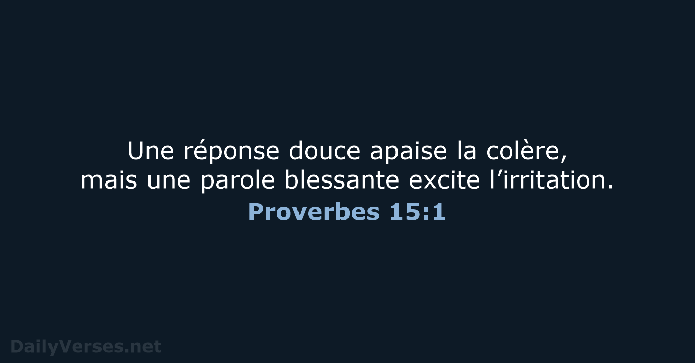 Proverbes 15:1 - BDS