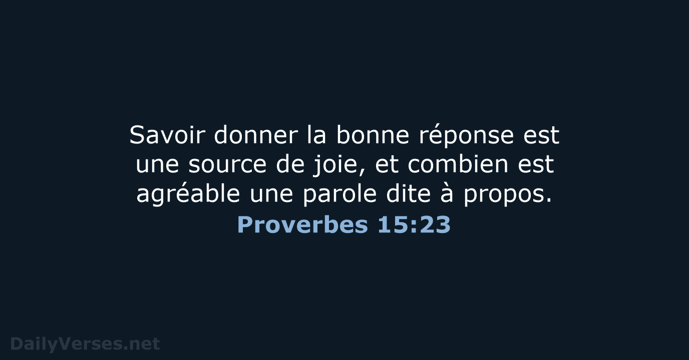 Proverbes 15:23 - BDS