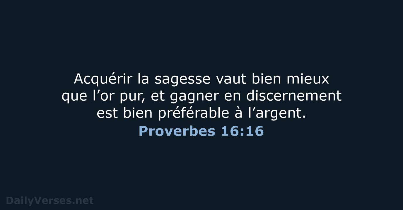 Proverbes 16:16 - BDS