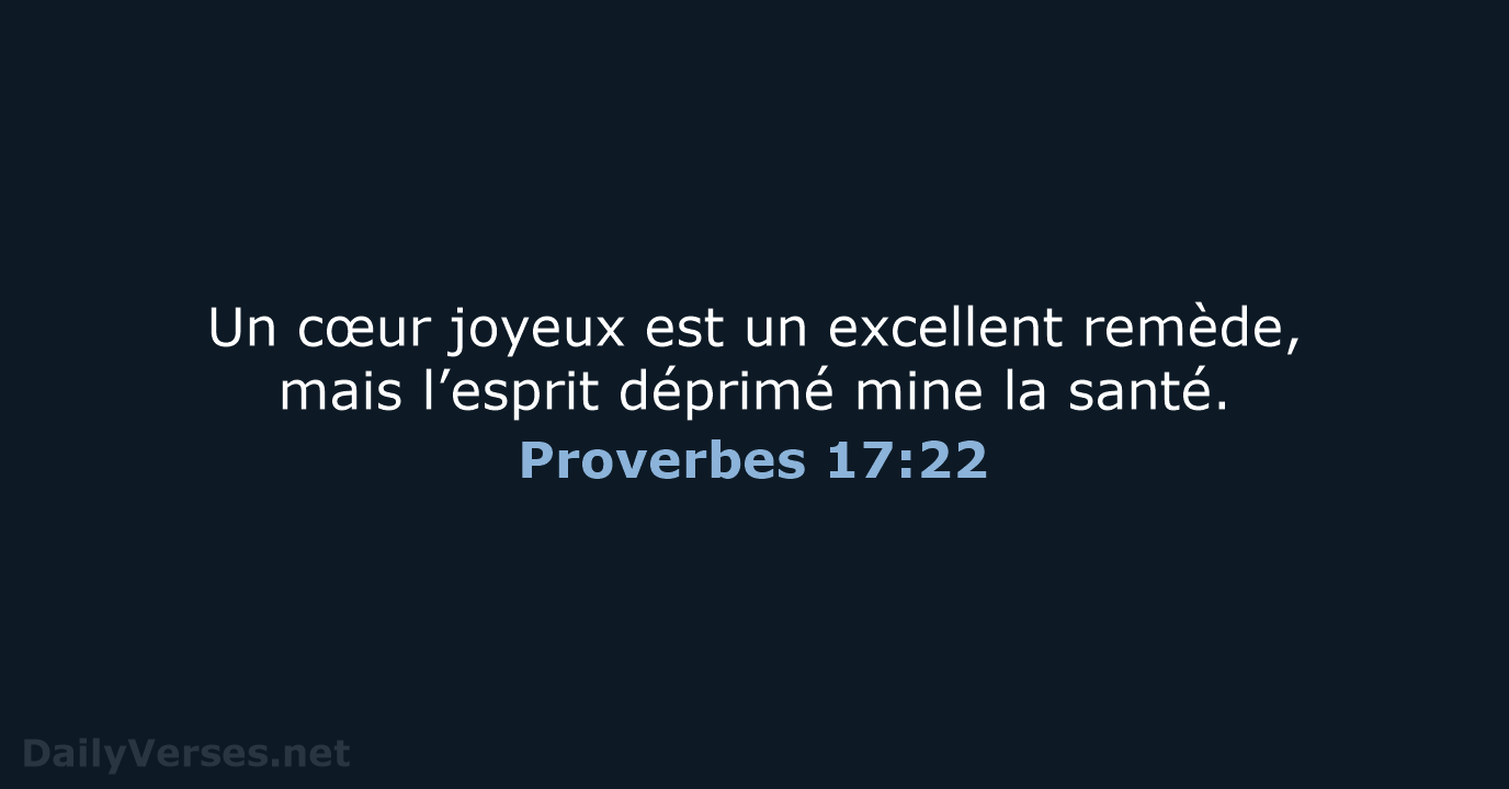 Proverbes 17:22 - BDS