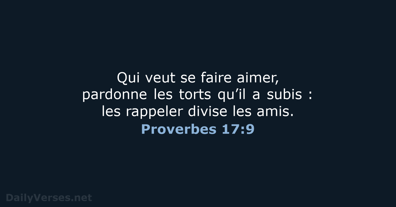 Proverbes 17:9 - BDS