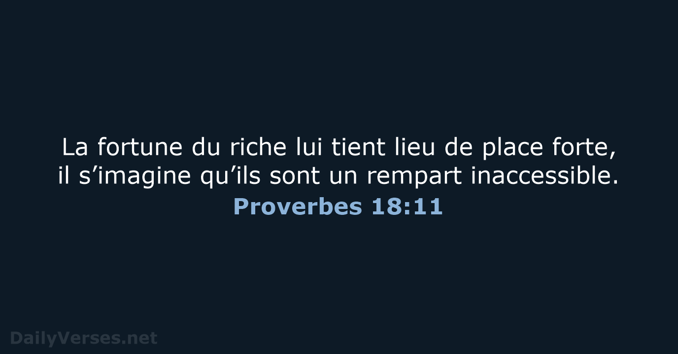 Proverbes 18:11 - BDS
