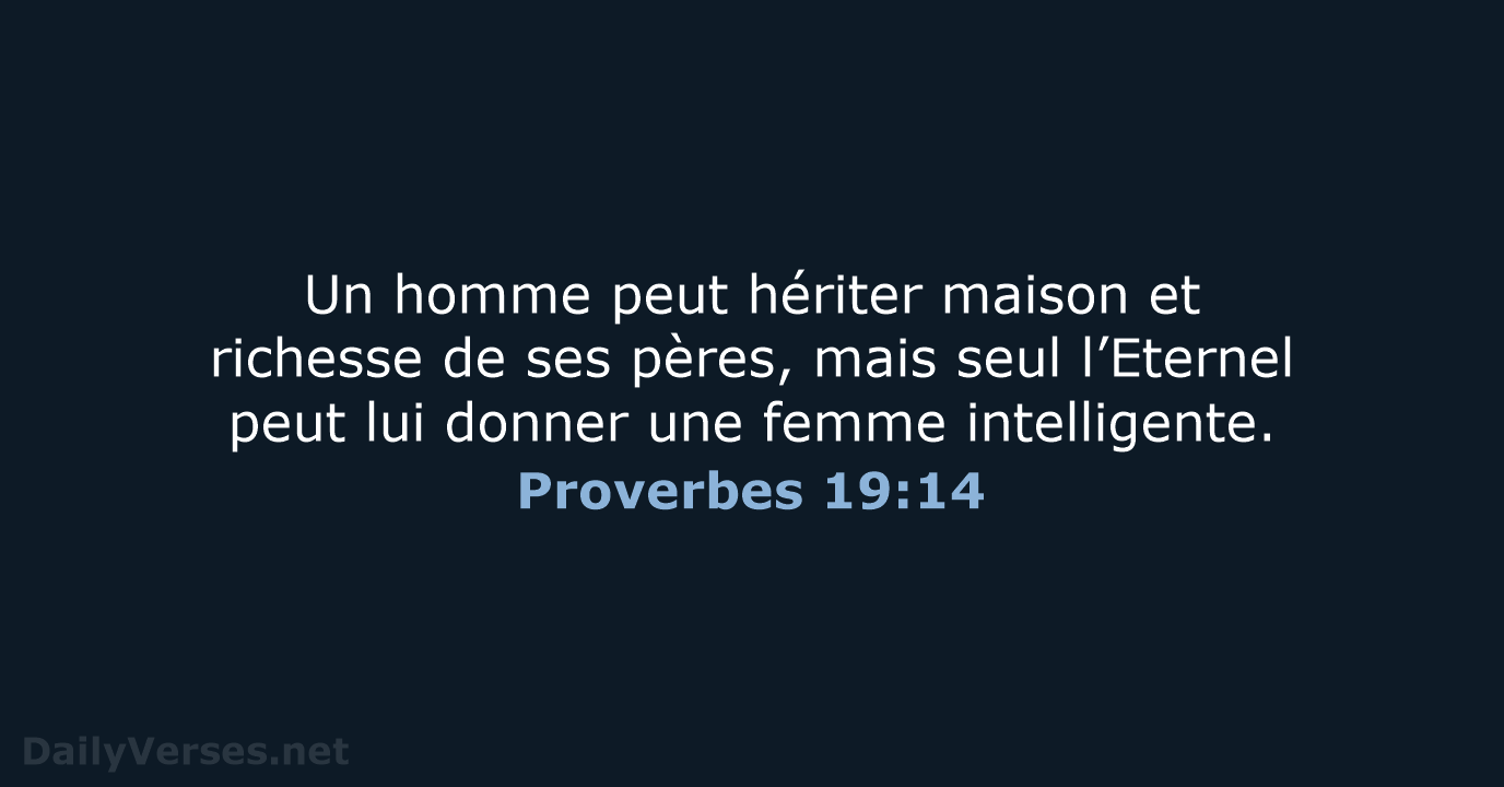 Proverbes 19:14 - BDS