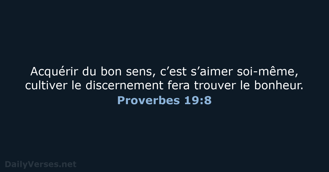 Proverbes 19:8 - BDS