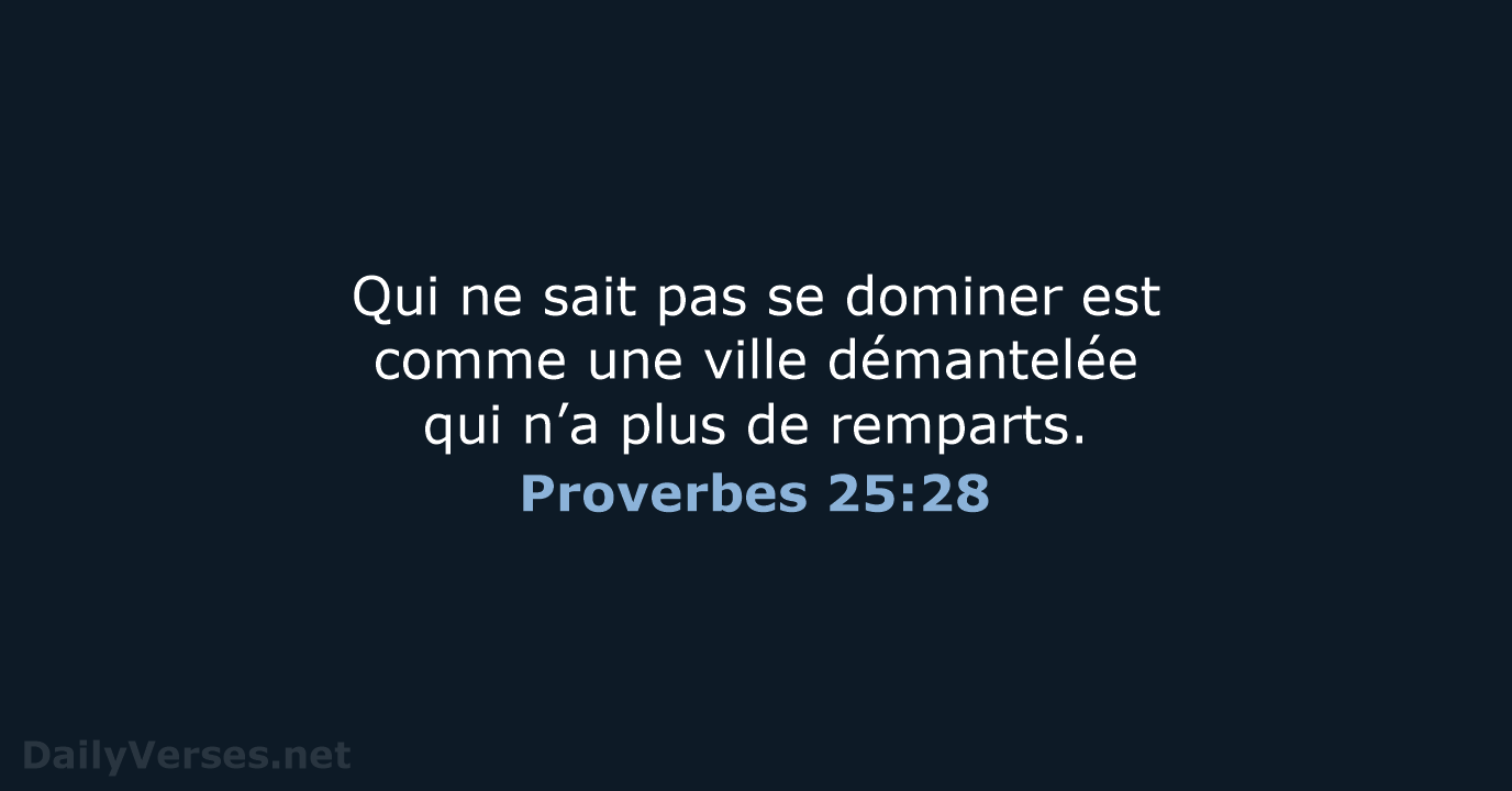 Proverbes 25:28 - BDS