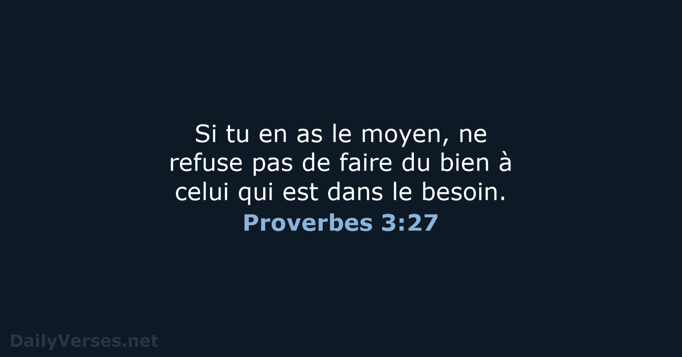 Proverbes 3:27 - BDS