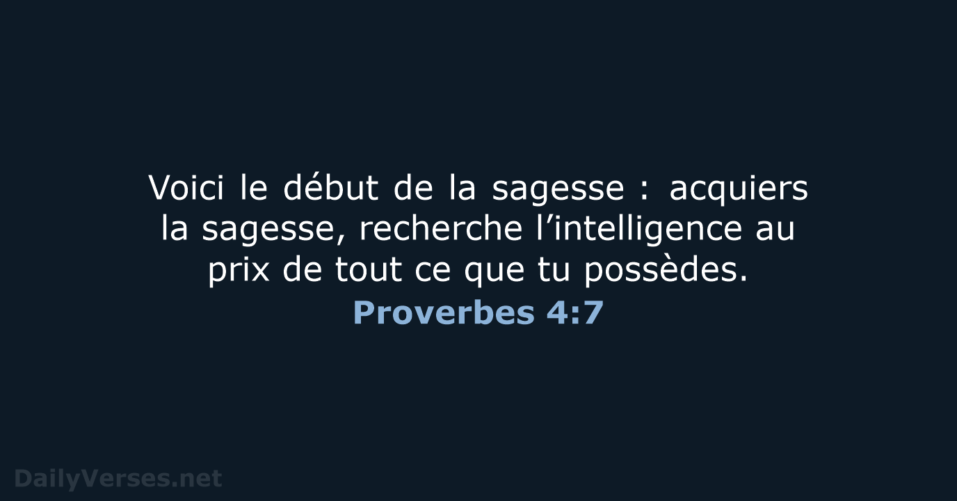 Proverbes 4:7 - BDS