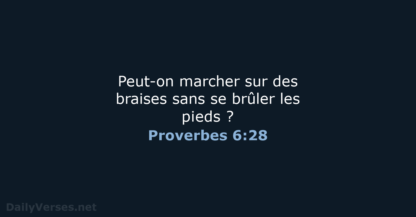 Proverbes 6:28 - BDS