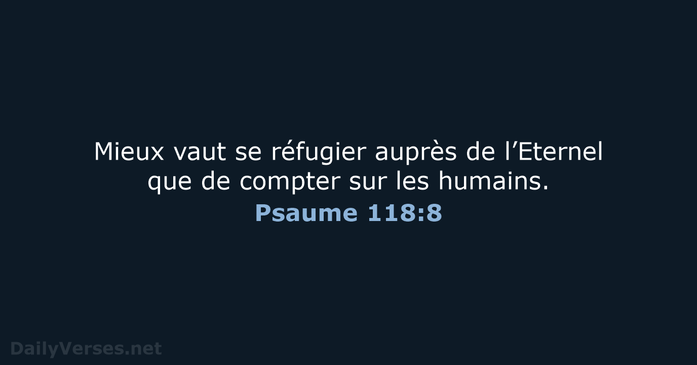Psaume 118:8 - BDS