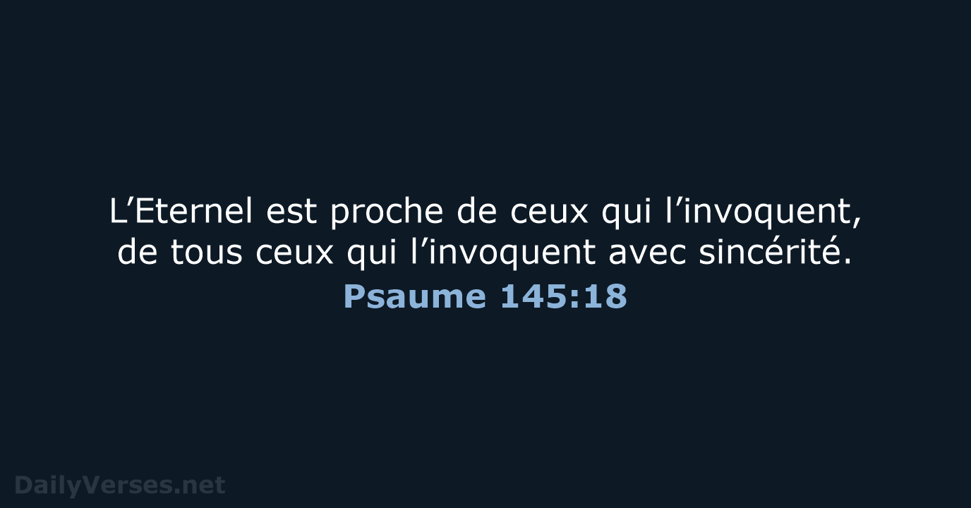 Psaume 145:18 - BDS