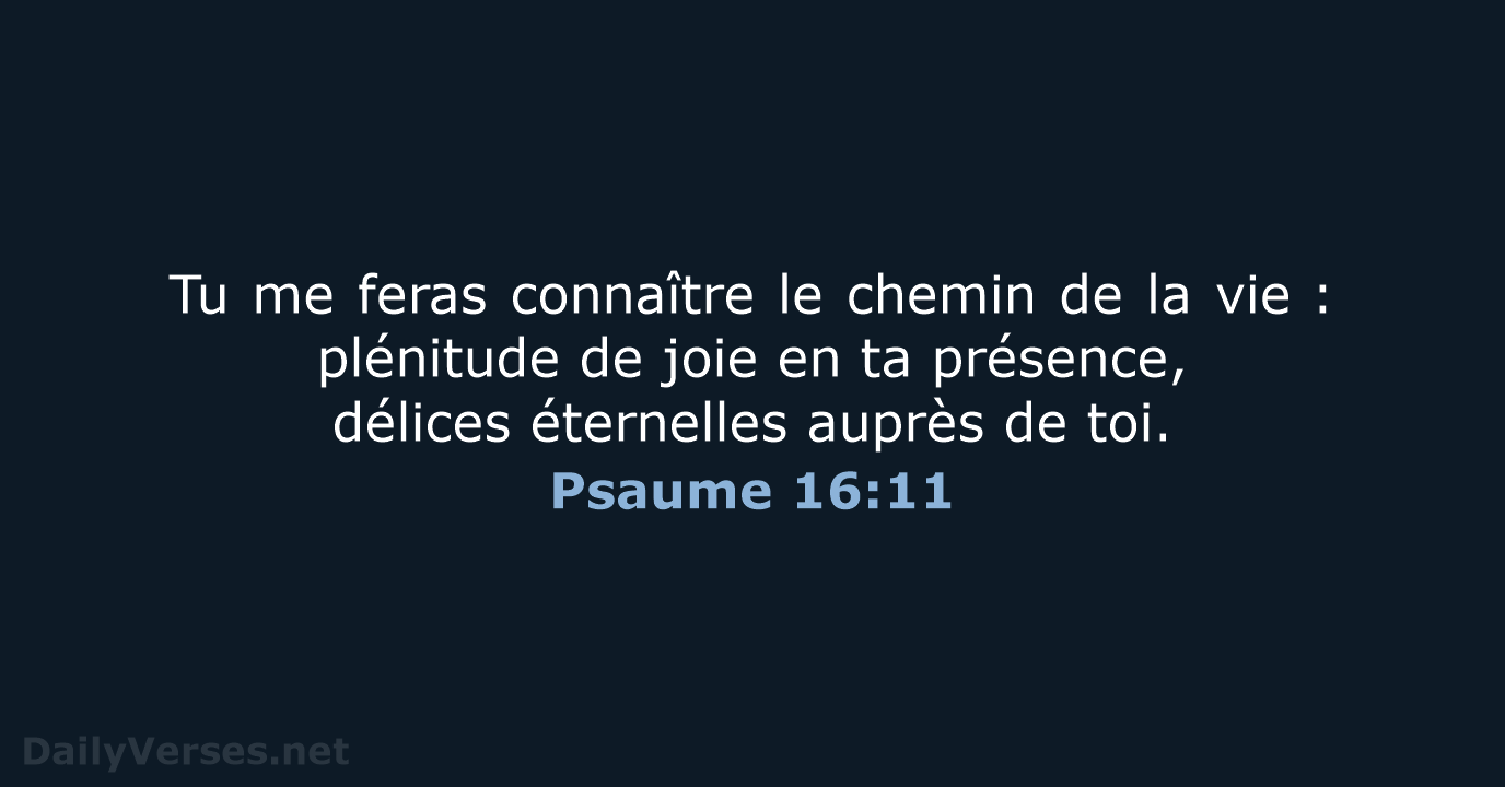 Psaume 16:11 - BDS