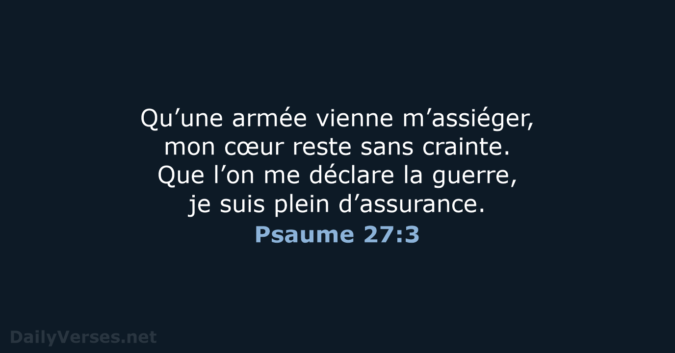 Psaume 27:3 - BDS