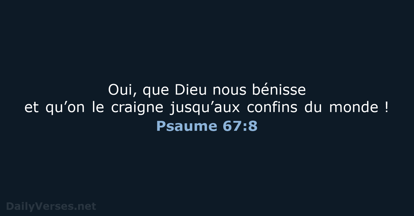 Psaume 67:8 - BDS