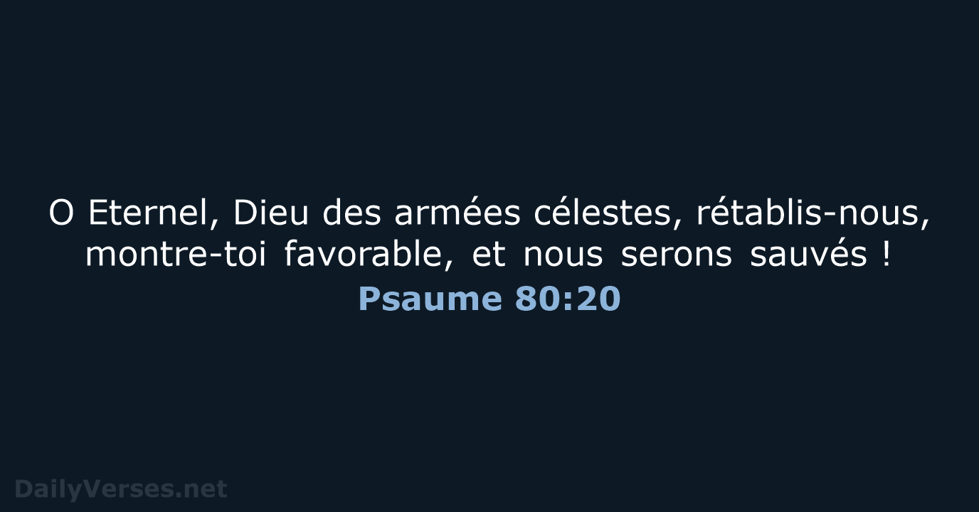 Psaume 80:20 - BDS