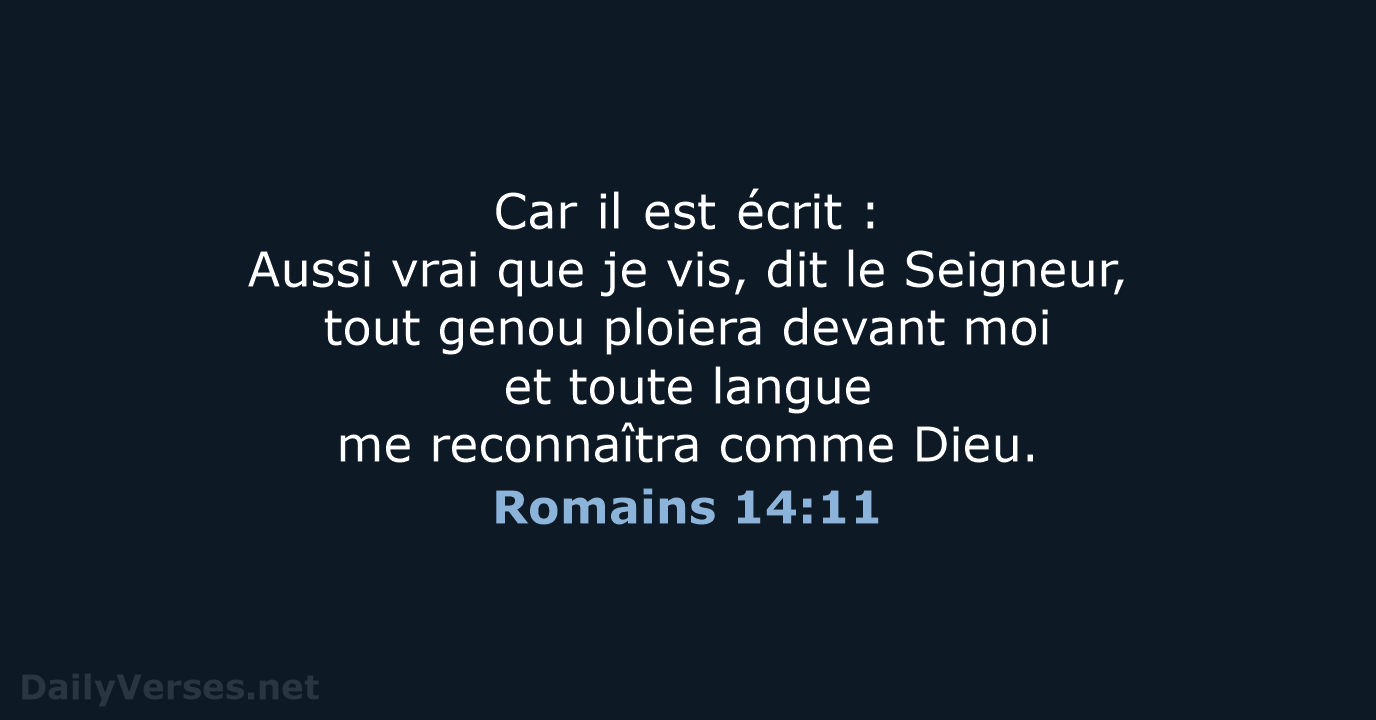 Romains 14:11 - BDS
