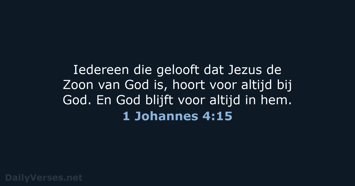 1 Johannes 4:15 - BGT
