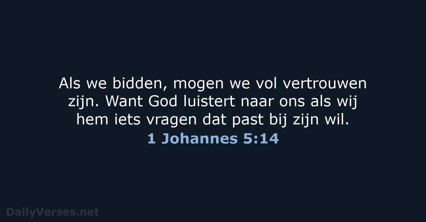 1 Johannes 5:14 - BGT