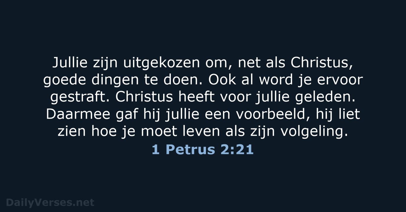 1 Petrus 2:21 - BGT