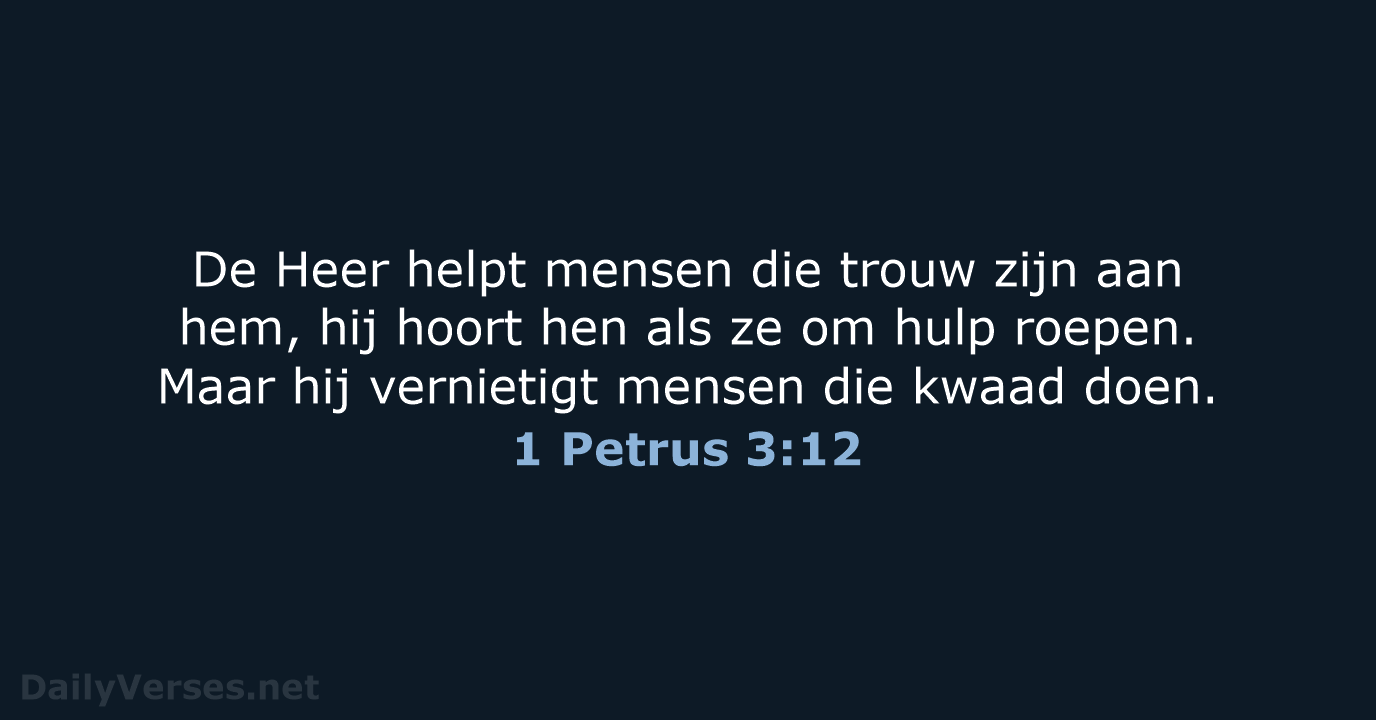 1 Petrus 3:12 - BGT