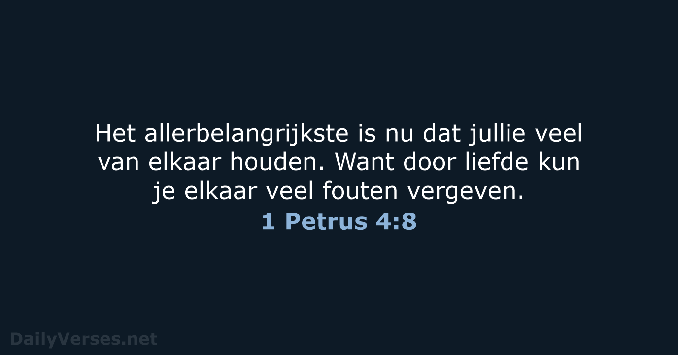 1 Petrus 4:8 - BGT