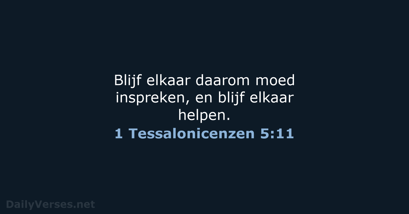 1 Tessalonicenzen 5:11 - BGT