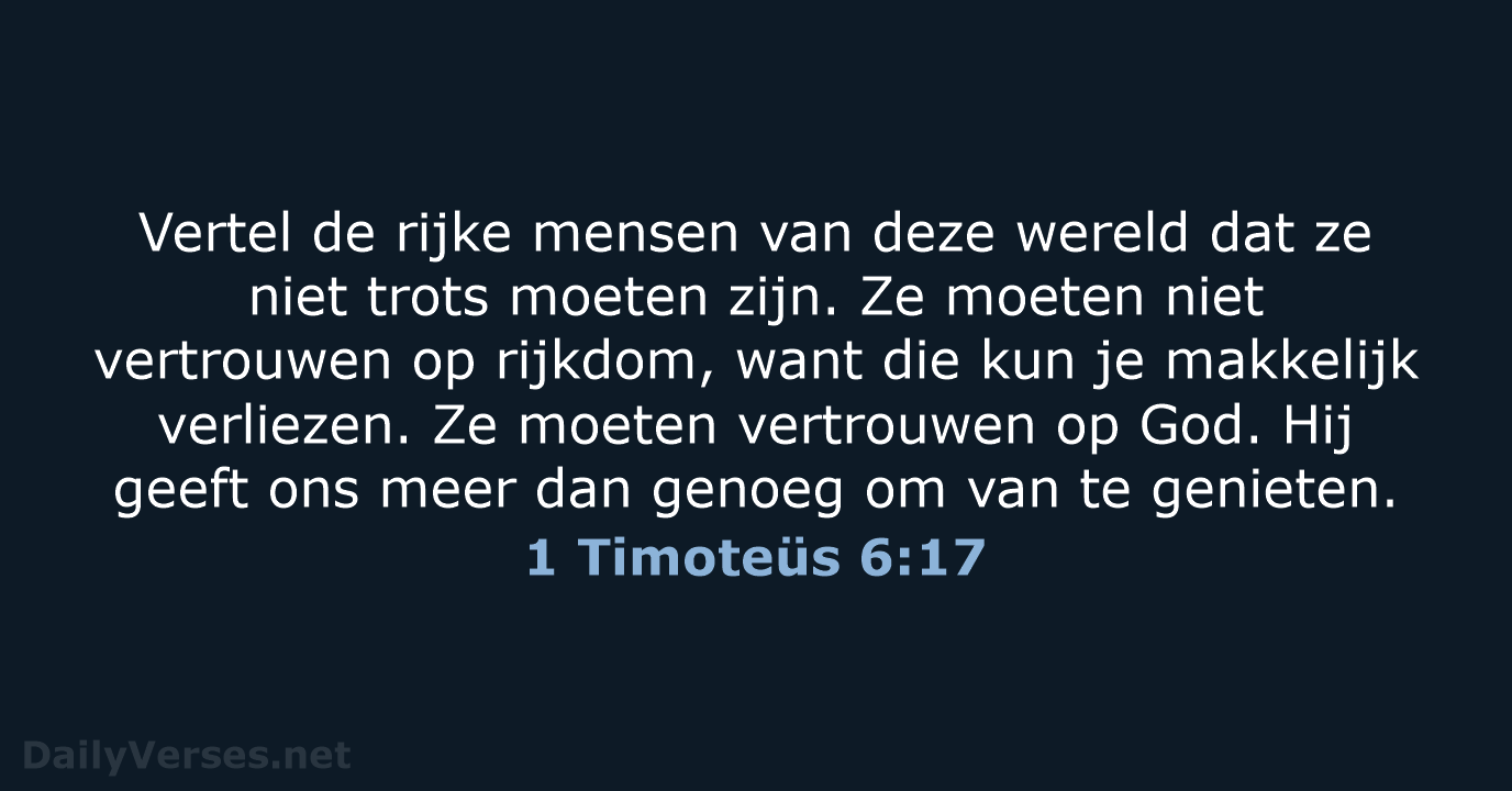 1 Timoteüs 6:17 - BGT