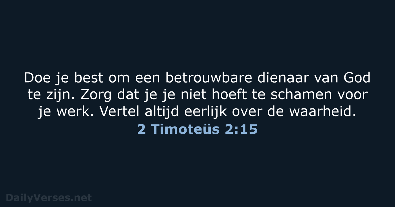 2 Timoteüs 2:15 - BGT