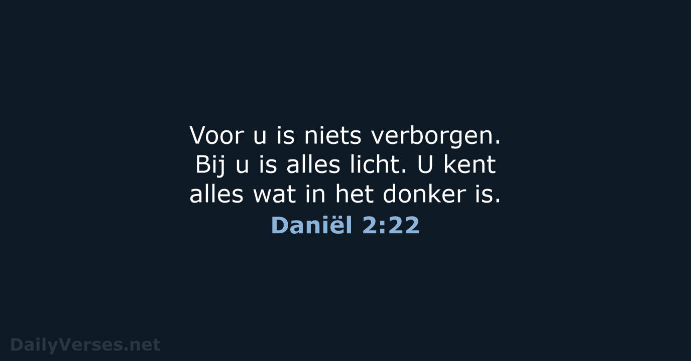 Daniël 2:22 - BGT
