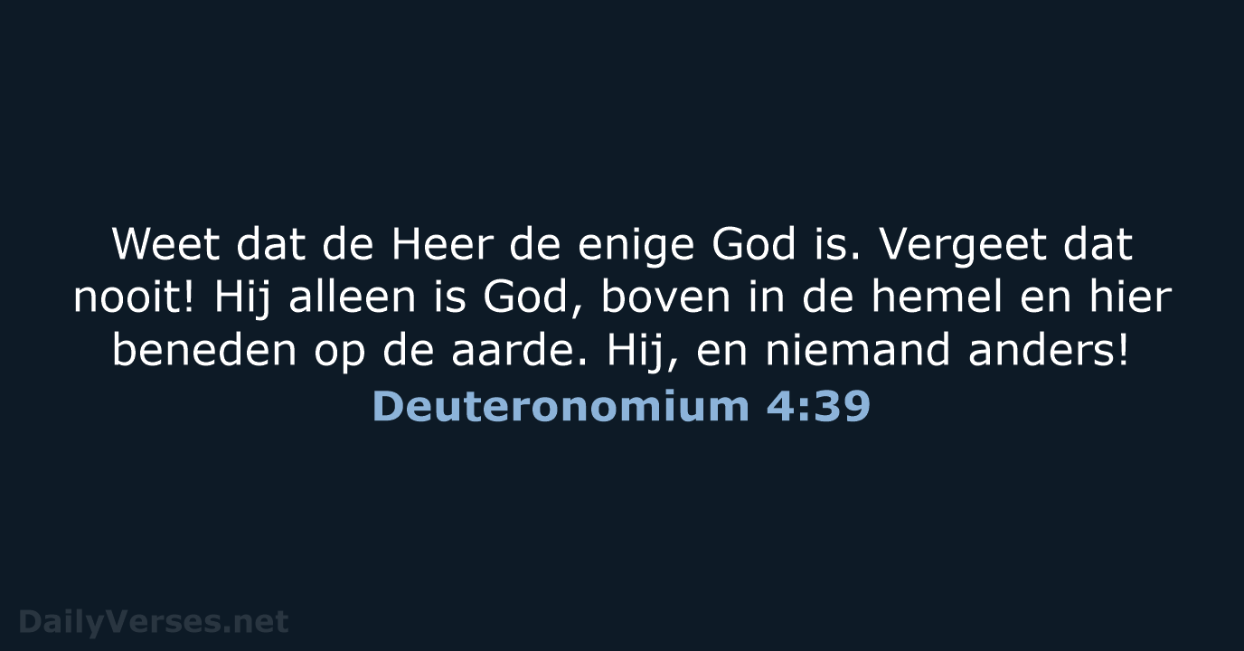 Deuteronomium 4:39 - BGT