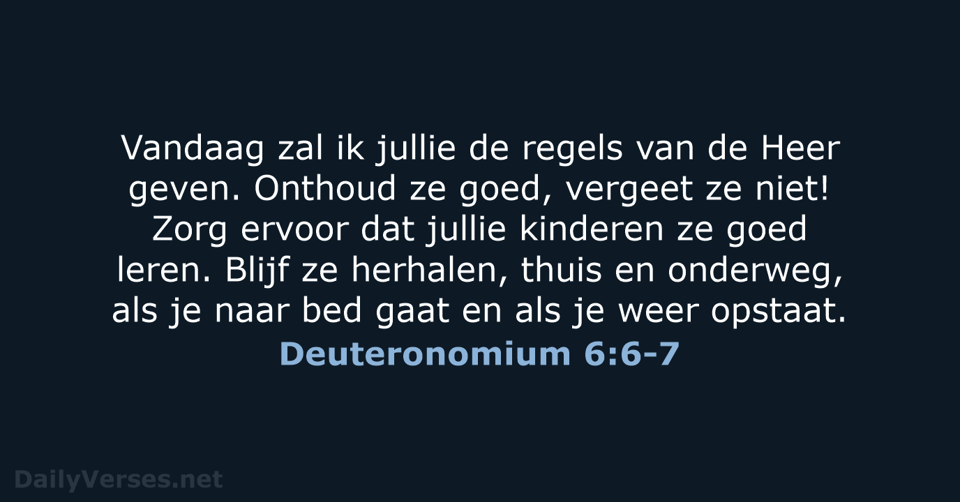 Deuteronomium 6:6-7 - BGT