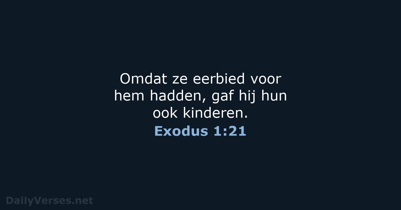 Exodus 1:21 - BGT
