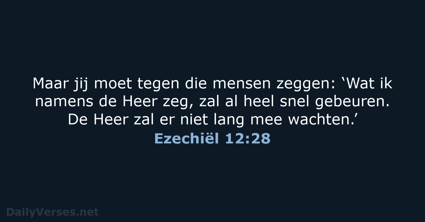Ezechiël 12:28 - BGT