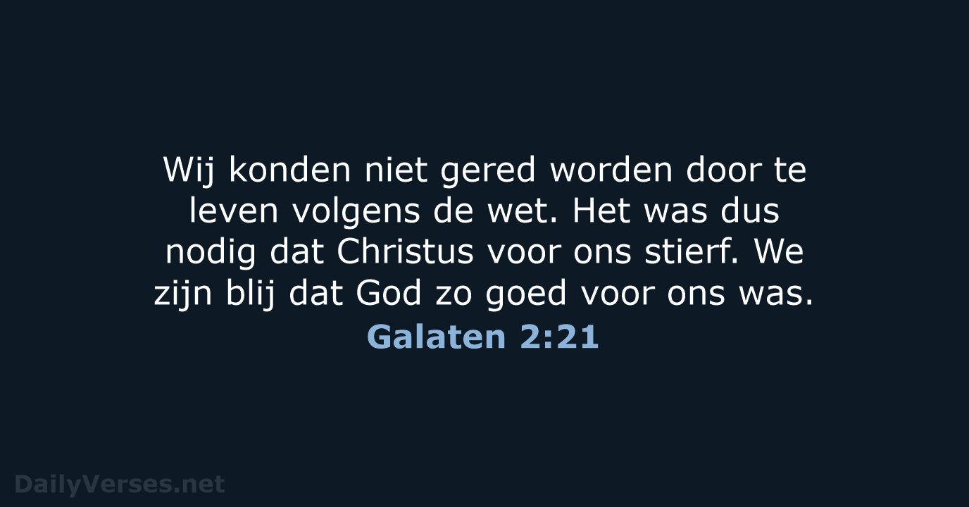 Galaten 2:21 - BGT